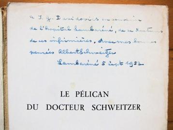 Dédicace + photo du Docteur Schweitzer à Lambaréné (1953) beschikbaar voor biedingen