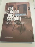 Marjan Cochez - Tot de dood ons scheidt. GESIGNEERD 2009, Boeken, Ophalen of Verzenden, Zo goed als nieuw, Marjan Cochez