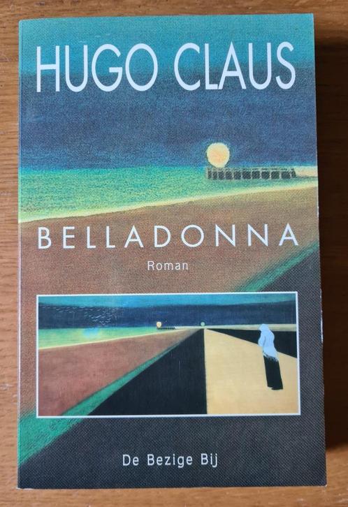 Belladonna - Hugo Claus, Boeken, Literatuur, Zo goed als nieuw, België, Ophalen of Verzenden