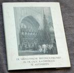 De beeldhouwkunst in de OLV kathedraal van Antwerpen, Gelezen, Beeldhouwkunst, Ophalen of Verzenden, Christine van Gerwen