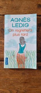 "On regrettera plus tard" d'Agnès Ledig, Livres, Enlèvement ou Envoi, Comme neuf