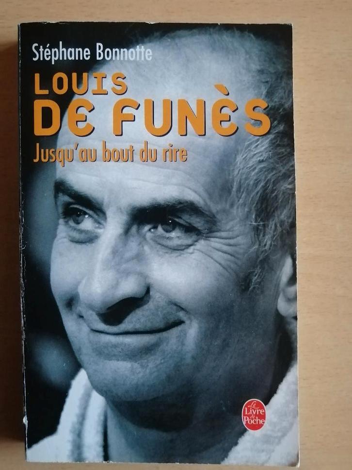 Louis de Funès : Jusqu'au bout du rire de Stéphane Bonnotte, Livres, Biographies, Enlèvement ou Envoi