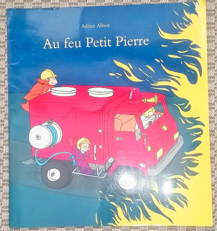 BXL  Livre "AU FEU PETIT PIERRE", Livres, Livres pour enfants | 4 ans et plus, Utilisé, Enlèvement ou Envoi