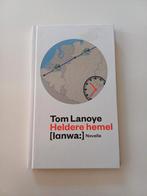 Tom Lanoye - Heldere hemel, Ophalen