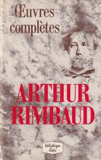 Oeuvres complètes de Arthur Rimbaud, Livres, Arthur Rimbaud, Un auteur, Enlèvement ou Envoi, Neuf
