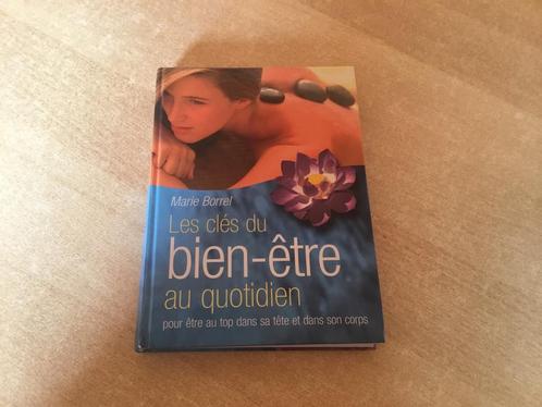 Les clés du bien-être au quotidien, Boeken, Overige Boeken, Zo goed als nieuw, Ophalen of Verzenden
