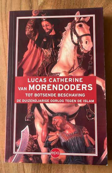 L. Catherine - Van Morendoders tot botsende beschaving beschikbaar voor biedingen