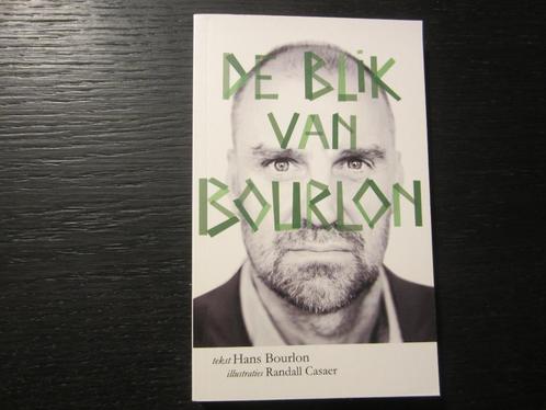 De blik van Bourlon  -Hans Bourlon-, Boeken, Literatuur, Ophalen of Verzenden