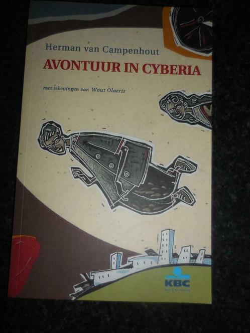[732] boek : avontuur in cyberia nieuwstaat, Livres, Livres pour enfants | Jeunesse | 10 à 12 ans, Comme neuf, Enlèvement ou Envoi