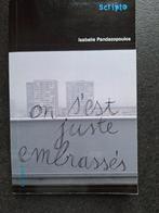 On s'est juste embrassés - Isabelle Pandazopoulos, Enlèvement ou Envoi, Fiction, Comme neuf, Isabelle Pandazopoulos