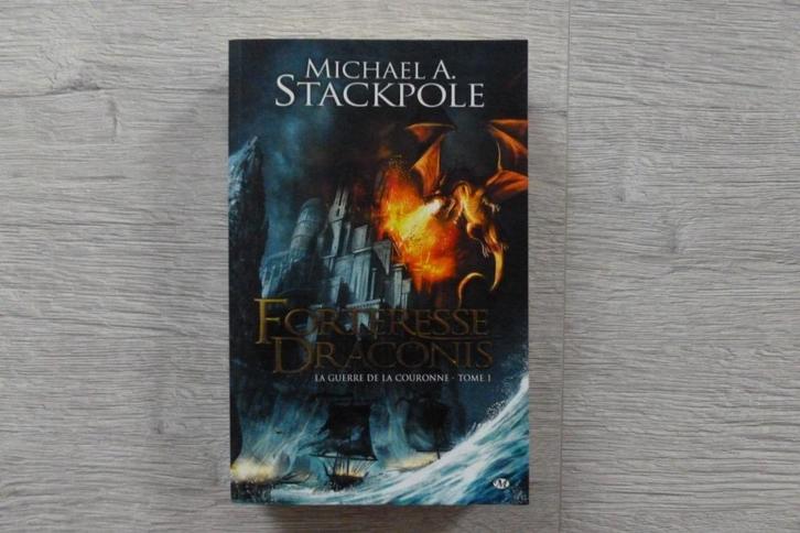 La Guerre de la Couronne tome 1 : Forteresse Draconis, Boeken, Fantasy, Gelezen, Ophalen of Verzenden