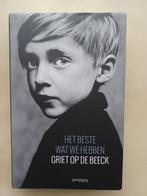 Griet Op de Beeck - Het beste wat we hebben, Ophalen of Verzenden, Zo goed als nieuw, Griet op de Beeck