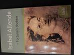 Isabel Allende - Fortuna"s dochter, Boeken, Ophalen of Verzenden, Zo goed als nieuw, Isabel Allende