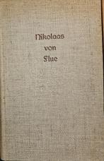 Nikolaas von Flue de eenzame broeder in God, Religion, Enlèvement ou Envoi, Comme neuf, Van Reusel Jos