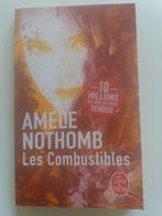 Les Combustibles - Amélie Nothomb, Livres, Romans, Enlèvement, Neuf, Amélie Nothomb