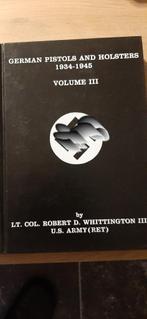 German pistols and holsters 1934-1945, Ophalen of Verzenden, Landmacht, Boek of Tijdschrift