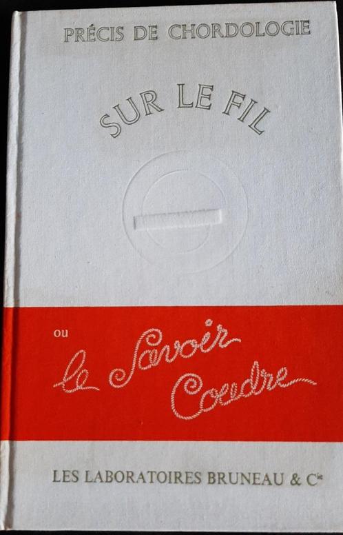 Précis de Chordologie Sur le Fil ou le savoir coudre, Boeken, Wetenschap, Gelezen, Ophalen of Verzenden