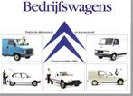 CITROËN BEDRIJFSWAGENS 1984, Boeken, Auto's | Folders en Tijdschriften, Ophalen of Verzenden, Zo goed als nieuw, Citroën