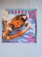 Isabelle a - he lekker beest, Cd's en Dvd's, Vinyl | Nederlandstalig, Ophalen of Verzenden