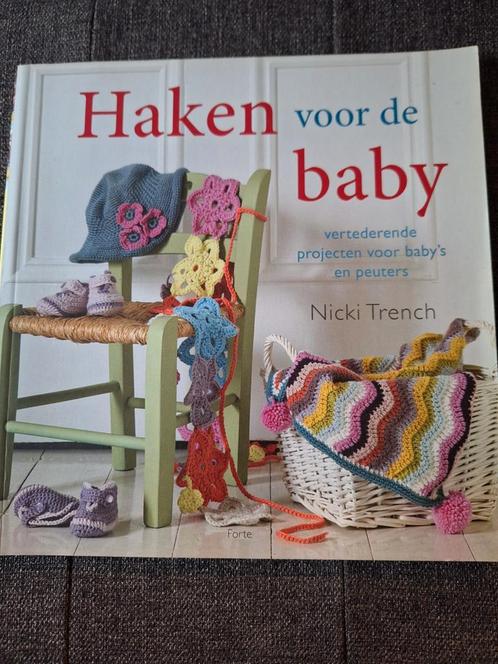 Nicki Trench - Haken voor de baby, Boeken, Hobby en Vrije tijd, Zo goed als nieuw, Ophalen of Verzenden