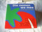 CD - DIE NEMEN WE MEE, CD & DVD, CD | Compilations, Comme neuf, En néerlandais, Enlèvement ou Envoi