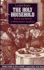 LYNDAL RAPER, THE HOLY HOUSEHOLD Reformatie Feminisme Moraal, Comme neuf, Société, LYNDAL RAPER, Enlèvement ou Envoi