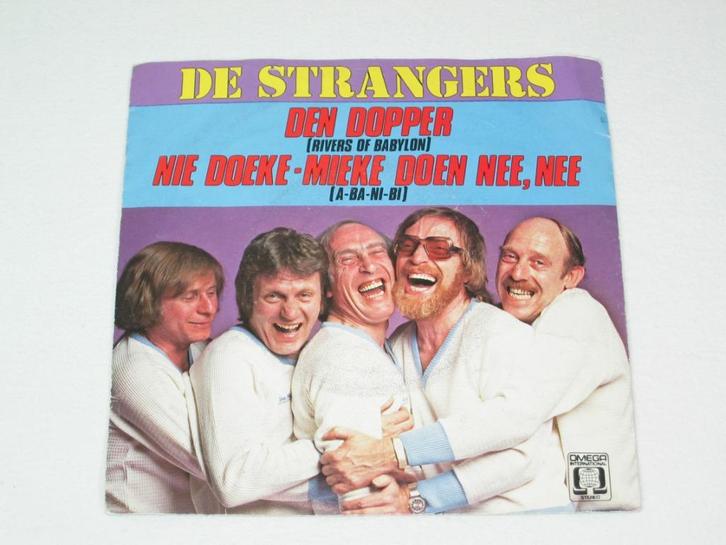 De Strangers - Den Dopper / A-Ba-Ni-Bi - Nie Doeke-Mieke Doe, Cd's en Dvd's, Vinyl | Pop, Gebruikt, 1960 tot 1980, Overige formaten