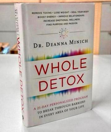Deanna Minich - Whole Detox A 21-Day Personalized Program beschikbaar voor biedingen