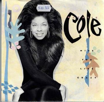 vinyl  7"   -   Natalie Cole – Miss You Like Crazy beschikbaar voor biedingen