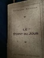 Le Point du Jour Joseph Mignolet traduit du Wallon, Boeken, Streekboeken en Streekromans, Ophalen of Verzenden, Gelezen, Joseph Mignolet