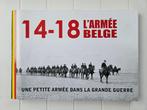 14-18 Het Belgische leger. Een klein leger in de Eerste Were, Boeken, Gelezen, Jean-Michel Sterkendries, Ophalen of Verzenden