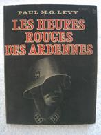 Guerre 40-45 – bataille des Ardennes – Paul Levy - EO 1946, Ophalen of Verzenden, Gelezen, Algemeen