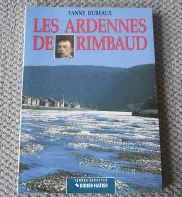 Les Ardennes de Rimbaud  (Yanny Hureaux) beschikbaar voor biedingen