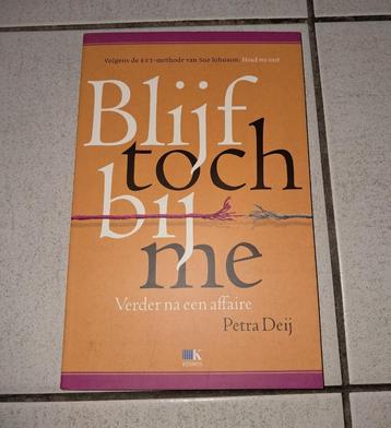 Blijf toch bij me - Petra Deij, volledig nieuw beschikbaar voor biedingen