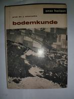 Onze Horizon: Bodemkunde, 1968, 126 Pagina's, D/1968/0028/76, Ophalen of Verzenden, Hoger Onderwijs