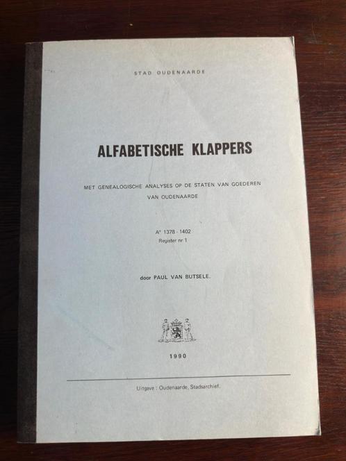 OUDENAARDE analyses op de staten van goederen van Oudenaarde, Boeken, Geschiedenis | Stad en Regio, Gelezen, Ophalen of Verzenden