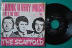 The Scaffold — Thank U Very Much - single vinyle B (1967), Enlèvement ou Envoi, Single, Utilisé, 7 pouces