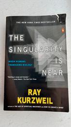 The Singularity is near - Ray Kurzweil, Boeken, Wetenschap, Ophalen of Verzenden, Zo goed als nieuw