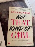 Lena Dunham - Not That Kind of Girl, Ophalen of Verzenden, Lena Dunham, Zo goed als nieuw