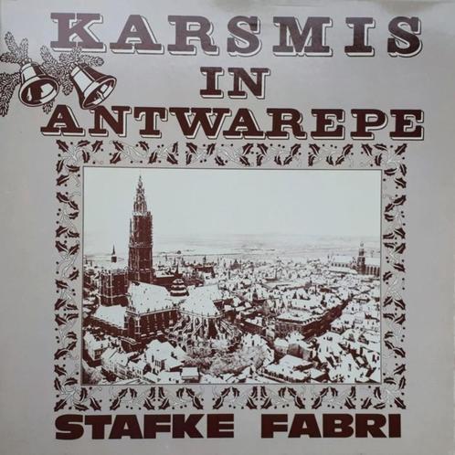 †STAFKE FABRI: LP "Karsmis in Antwarepe", CD & DVD, Vinyles | Néerlandophone, Enlèvement ou Envoi