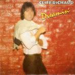 single Cliff Richard - Dreaming, Cd's en Dvd's, Vinyl Singles, 7 inch, Single, Ophalen of Verzenden, Zo goed als nieuw
