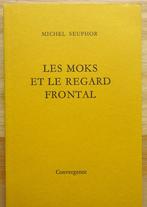 Michel Seuphor, 1995, Les moks et le regard frontal, nr 45/1, Ophalen of Verzenden, Zo goed als nieuw, Michel Seuphor, Eén auteur