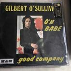 7" Gilbert O'Sullivan, oh babe, Enlèvement ou Envoi, Disco