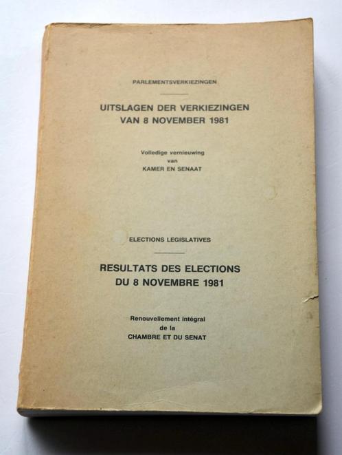 PARLEMENTSVERKIEZINGEN UITSLAGEN 1981 KAMER EN SENAAT, Boeken, Politiek en Maatschappij, Gelezen, Politiek en Staatkunde, Ophalen of Verzenden