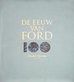 "De eeuw van Ford" Ford Motor Company 100 years, Ophalen, Ford, Tehabi Books, Nieuw