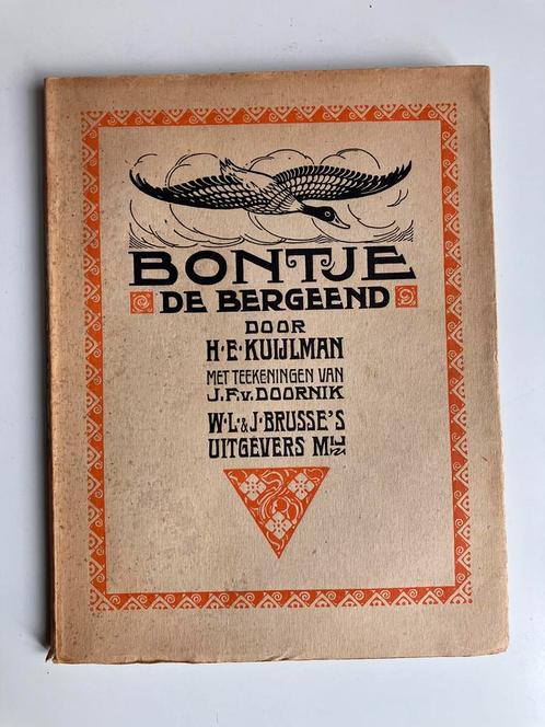 Bontje de Bergeend - H. E. Kuijlman (Kuylman), Livres, Livres pour enfants | Jeunesse | Moins de 10 ans, Enlèvement ou Envoi