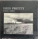 DIED PRETTY - FREE DIRT  LP, Ophalen of Verzenden, Zo goed als nieuw, 12 inch, Alternative