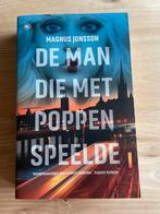 Magnus Jonsson - De man die met poppen speelde, Boeken, Ophalen of Verzenden, Zo goed als nieuw, Magnus Jonsson