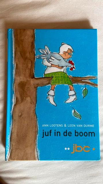 Juf in de boom / JBC boek, Ophalen, Fictie algemeen, Ann Lootens, Nieuw