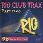 1811 - RIO CLUB TRAX - PART TWO - NIEUW, Verzenden, Nieuw in verpakking, Dance